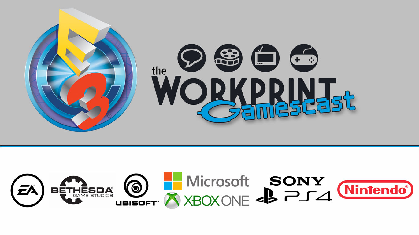 gamescast workprint cover e3 2016
