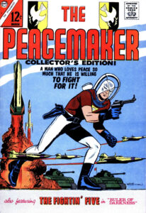 Charlton's Peacemaker Issue 1
